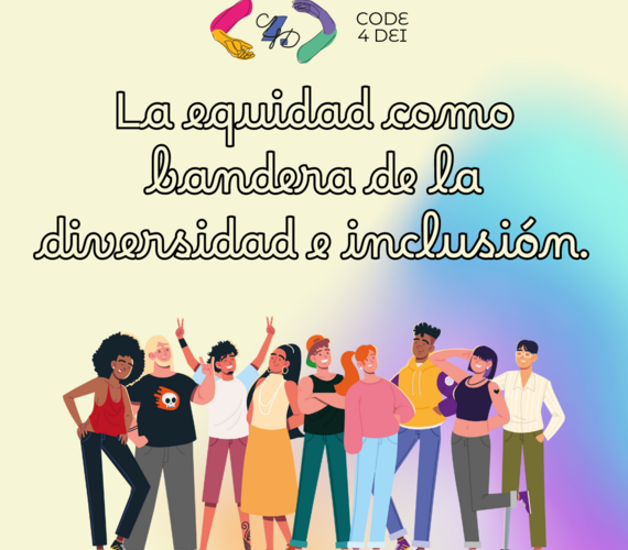 La equidad como bandera de la diversidad e inclusión